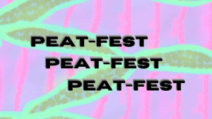 Peat-Fest 2021 flyer