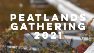 Peatlands Gathering logo feat white text over peatlands