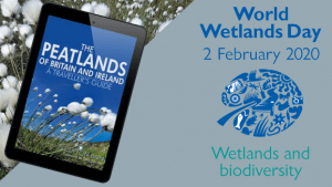 The Peatlands of Britain and Ireland: World Wetlands Day
