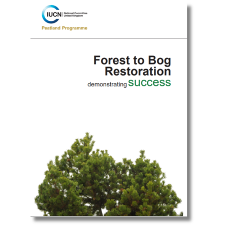 Forest to Bog Restoration: Demonstrating Success cover