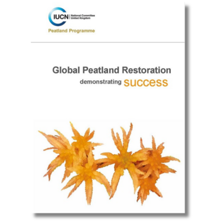 Global Peatland Restoration: demonstrating success cover