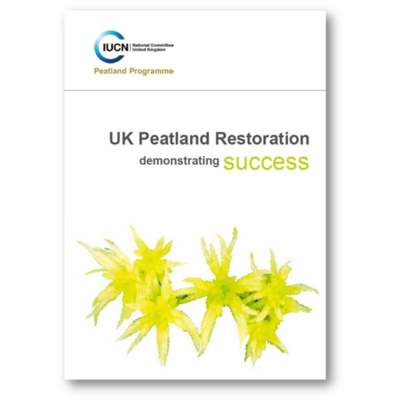 UK Peatland Restoration: demonstrating success cover