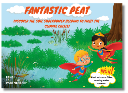 Fens East Peat Partnership Fantastic Peat booklet